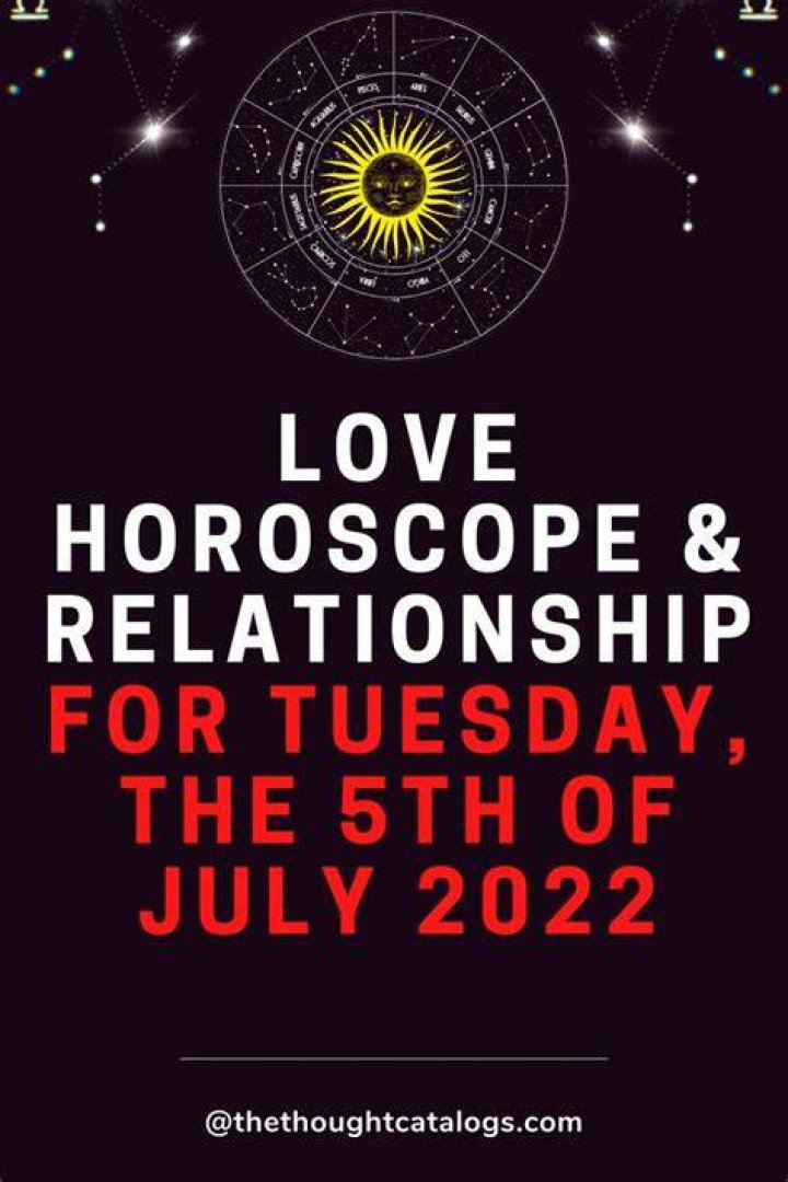 Today&rsquo;s Horoscope 5th July 2022 zodiac blogs in 2022 Today's